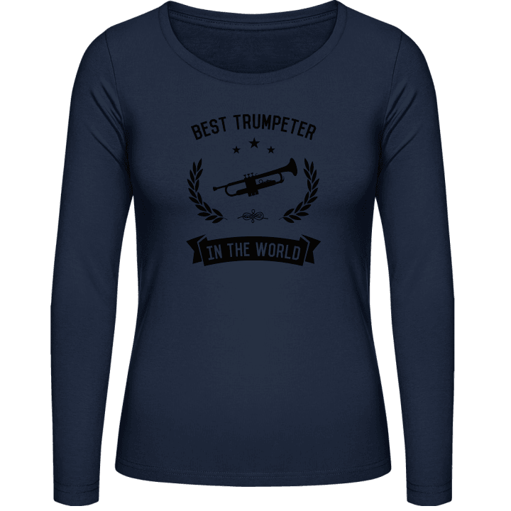 Best Trumpeter In The World Langermet skjorte for kvinner contain pic