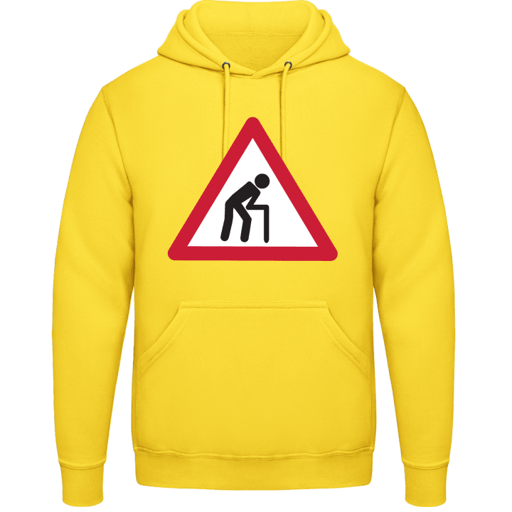 Pensioner Warning Sign Hoodie contain pic