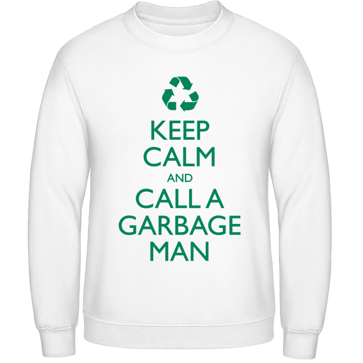 Keep Calm And Call A Garbage Man Sweatshirt contain pic