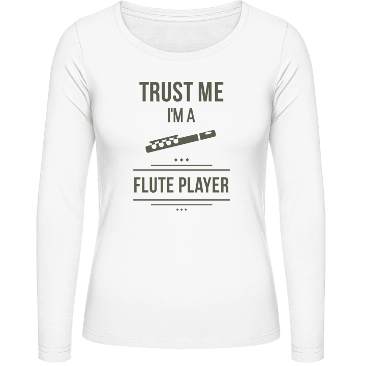 Trust Me I´m A Flute Player Langermet skjorte for kvinner contain pic
