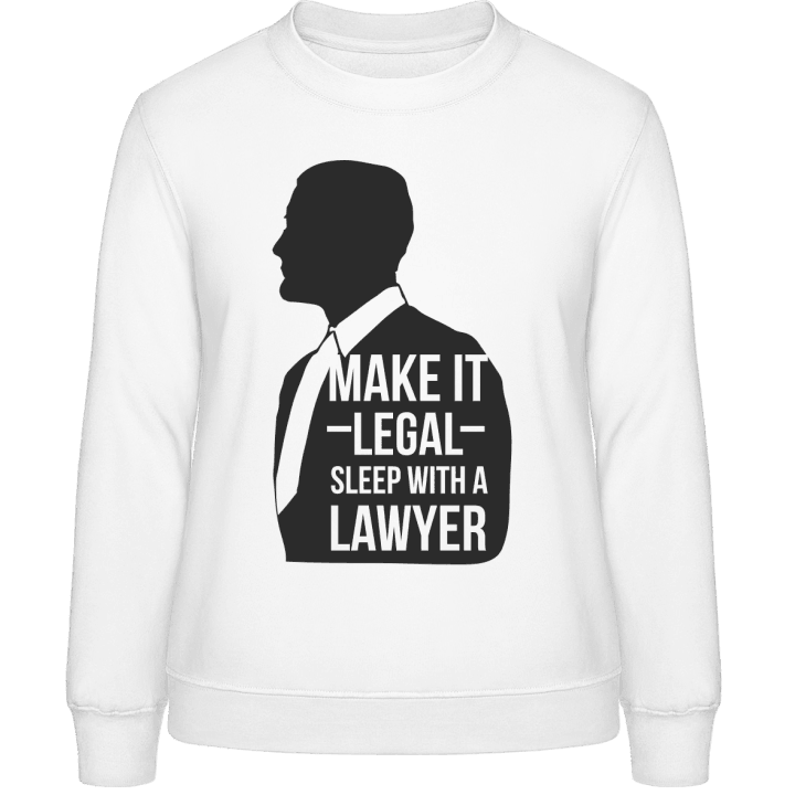 Make It Legal Sleep With A Lawyer Sweat-shirt pour femme contain pic