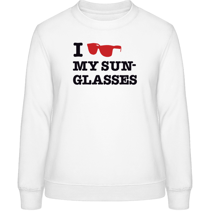 I Love My Sunglasses Sweat-shirt pour femme 0 image
