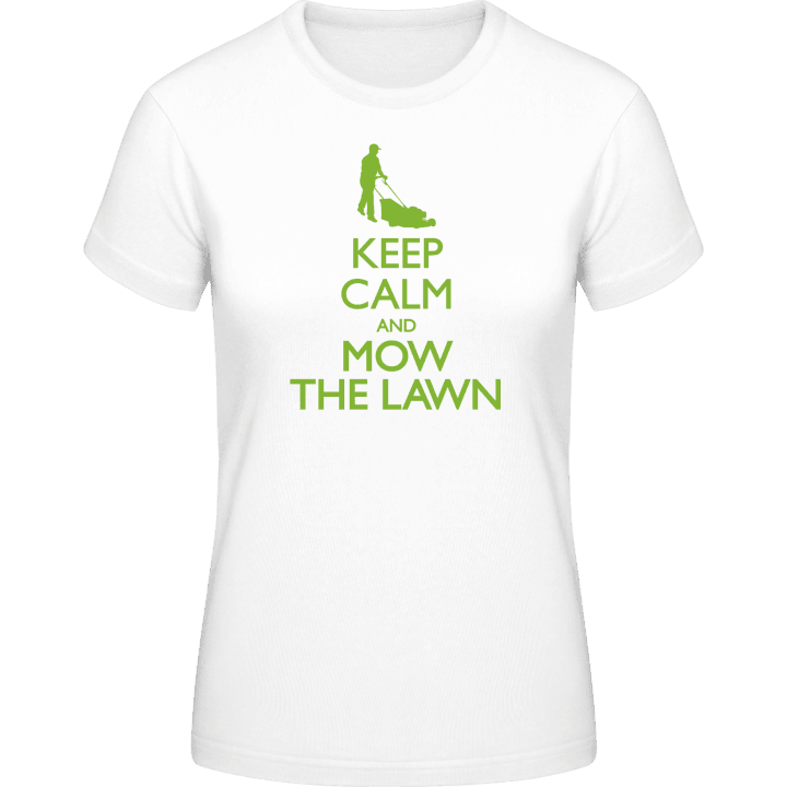 Keep Calm And Mow The Lawn T-shirt för kvinnor 0 image