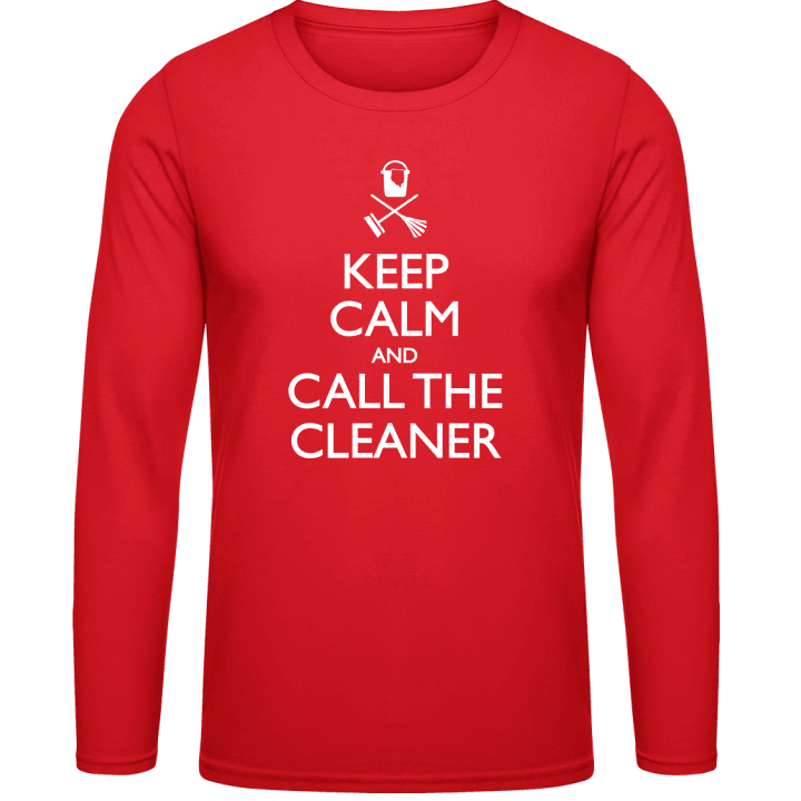 Keep Calm And Call The Cleaner Shirt met lange mouwen contain pic