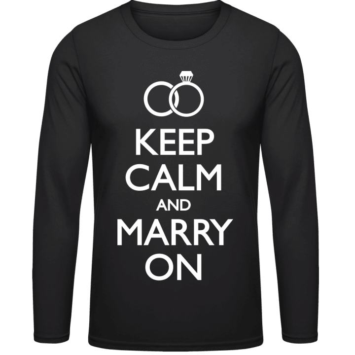 Keep Calm and Marry On Langarmshirt contain pic