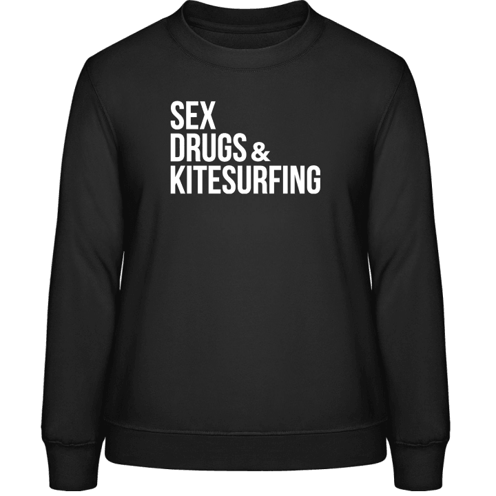 Sex Drugs And Kitesurfing Frauen Sweatshirt contain pic