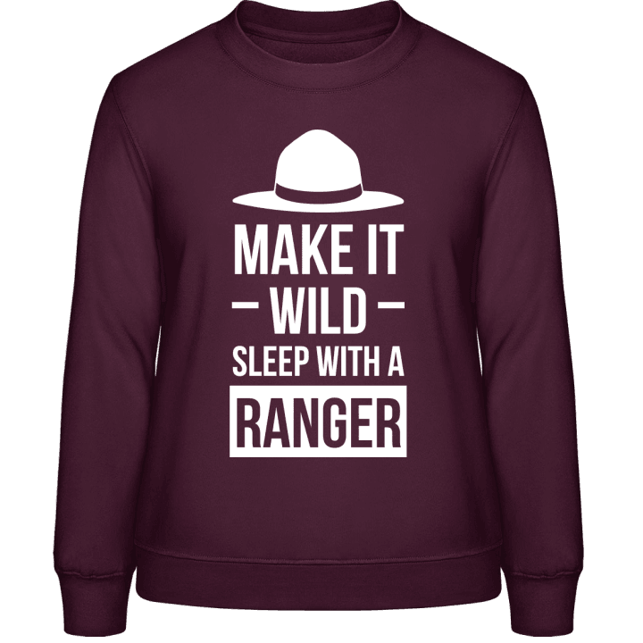 Make It Wild Sleep With A Ranger Sweat-shirt pour femme contain pic