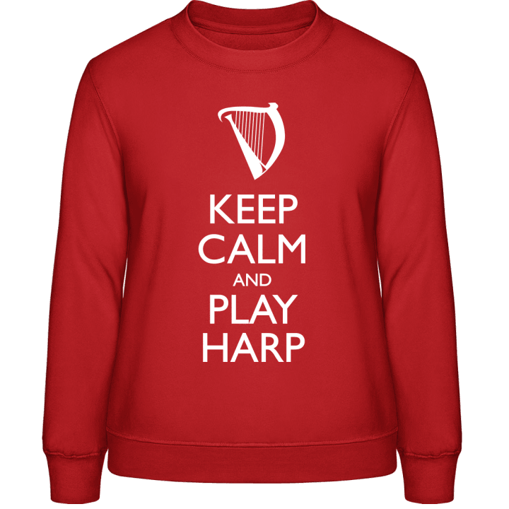 Keep Calm And Play Harp Frauen Sweatshirt contain pic