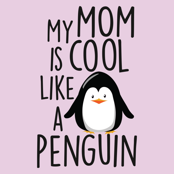 My Mom Is Cool Like A Penguin Vrouwen T-shirt 0 image