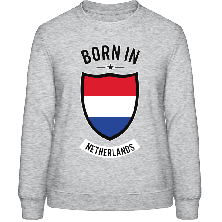 Born in Netherlands Sweatshirt för kvinnor 0 image
