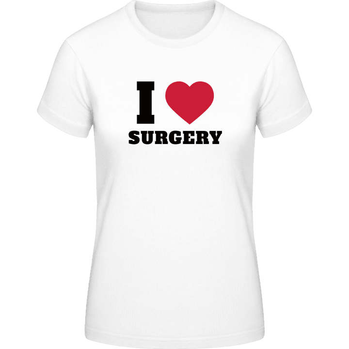 I Love Surgery T-shirt för kvinnor contain pic
