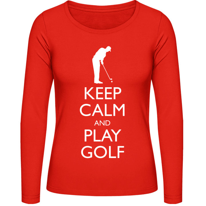Keep Calm And Play Golf Kvinnor långärmad skjorta contain pic
