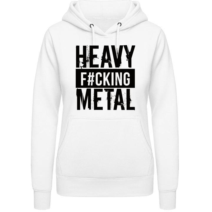 Heavy Fucking Metal Vrouwen Hoodie contain pic