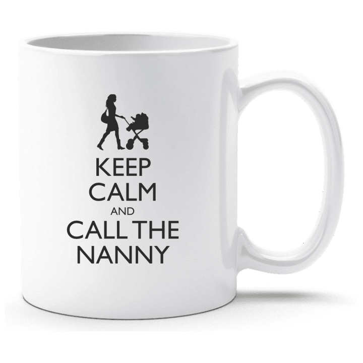 Keep Calm And Call The Nanny Taza contain pic