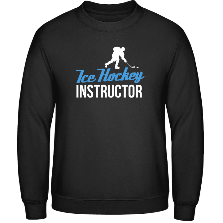 Ice Hockey Instructor Sweatshirt contain pic