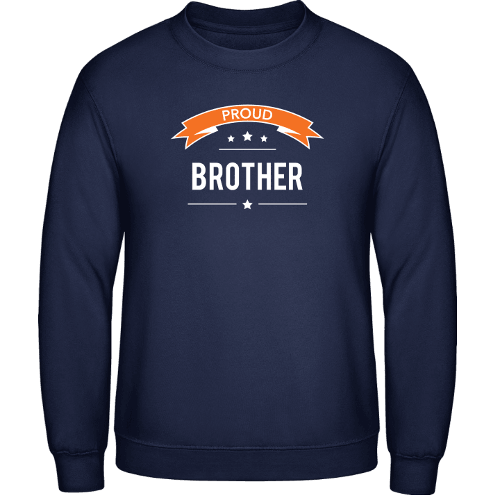 Proud Brother Sweatshirt 0 image