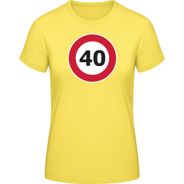 40 Speed Limit Vrouwen T-shirt 0 image