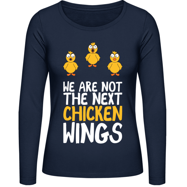 We Are Not The Next Chicken Wings Frauen Langarmshirt 0 image