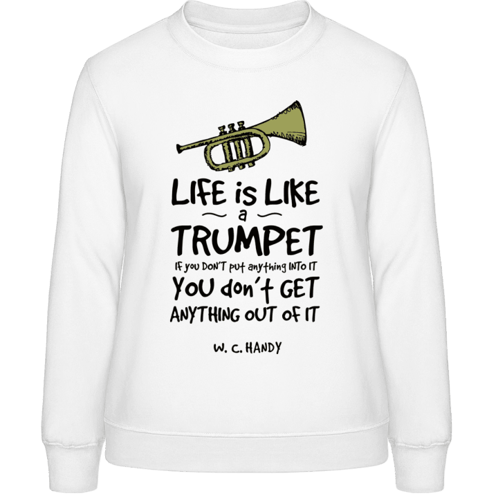 Life is Like a Trumpet Genser for kvinner contain pic