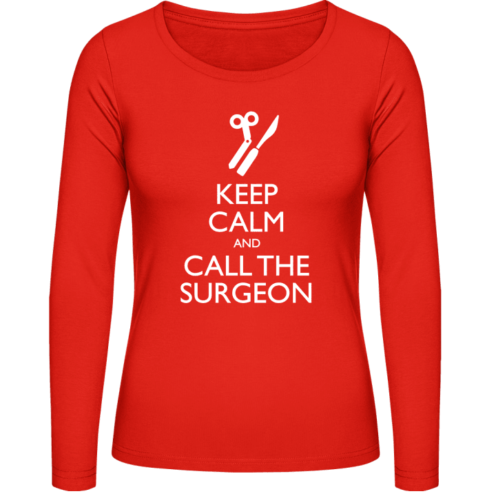 Keep Calm And Call The Surgeon Vrouwen Lange Mouw Shirt 0 image
