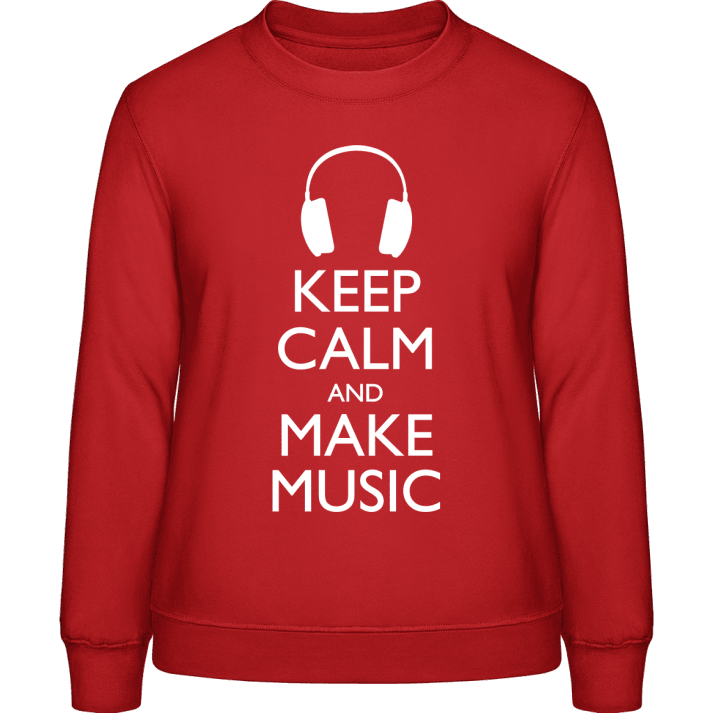 Keep Calm And Make Music Frauen Sweatshirt contain pic