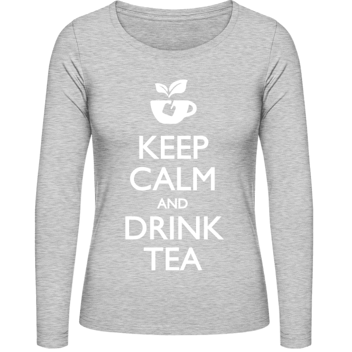 Keep calm and drink Tea Langermet skjorte for kvinner contain pic