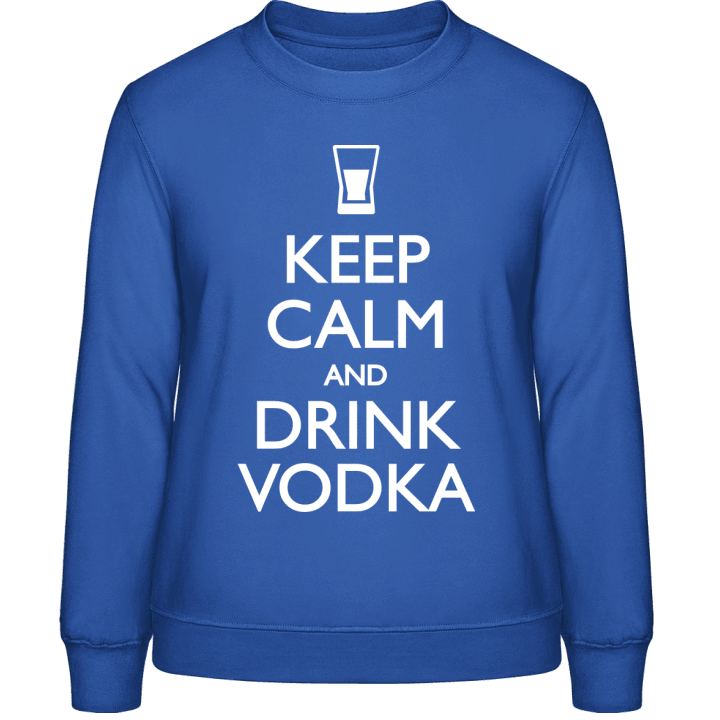 Keep Calm and drink Vodka Sweatshirt för kvinnor contain pic