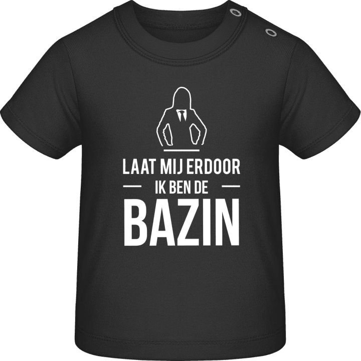 Laat mij door ik ben de Bazin Baby T-Shirt 0 image