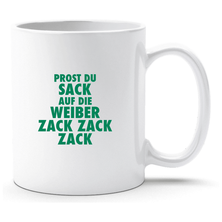 Prost du Sack, auf die Weiber Zack Zack Zack! Cup 0 image