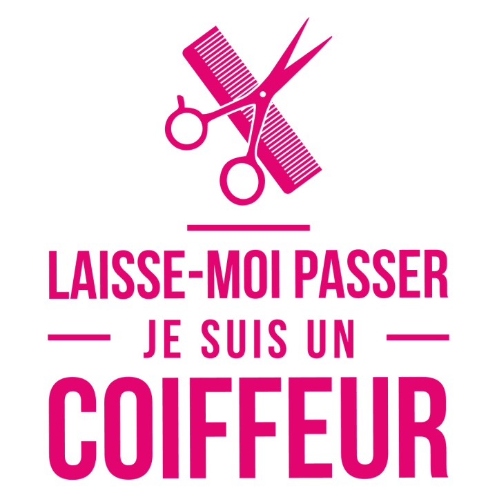 Laisse-Moi Passer Je Suis Un Coiffeur Frauen Langarmshirt 0 image