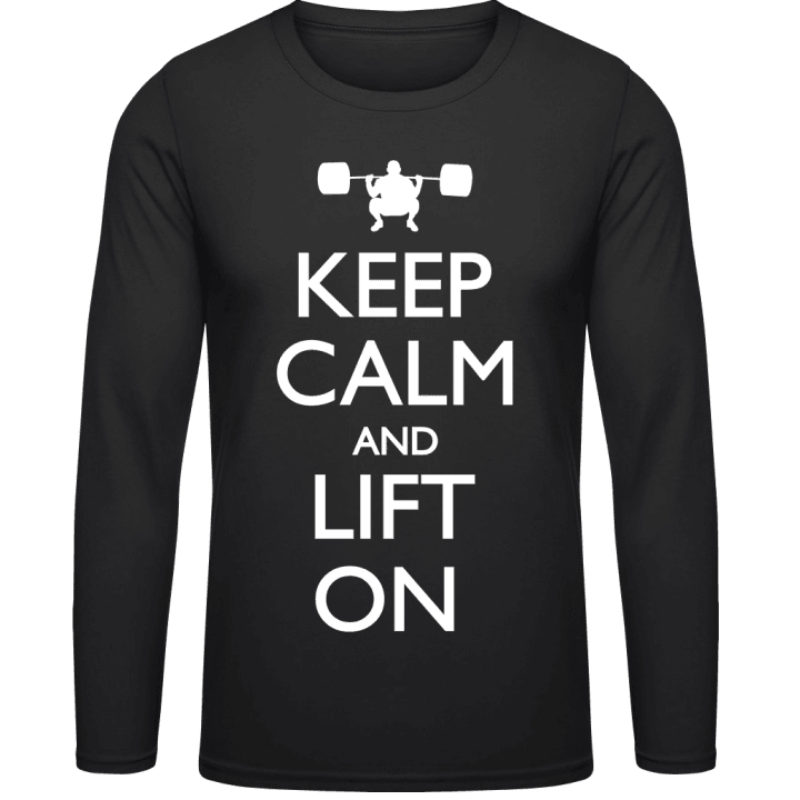 Keep Calm and Lift on Långärmad skjorta contain pic