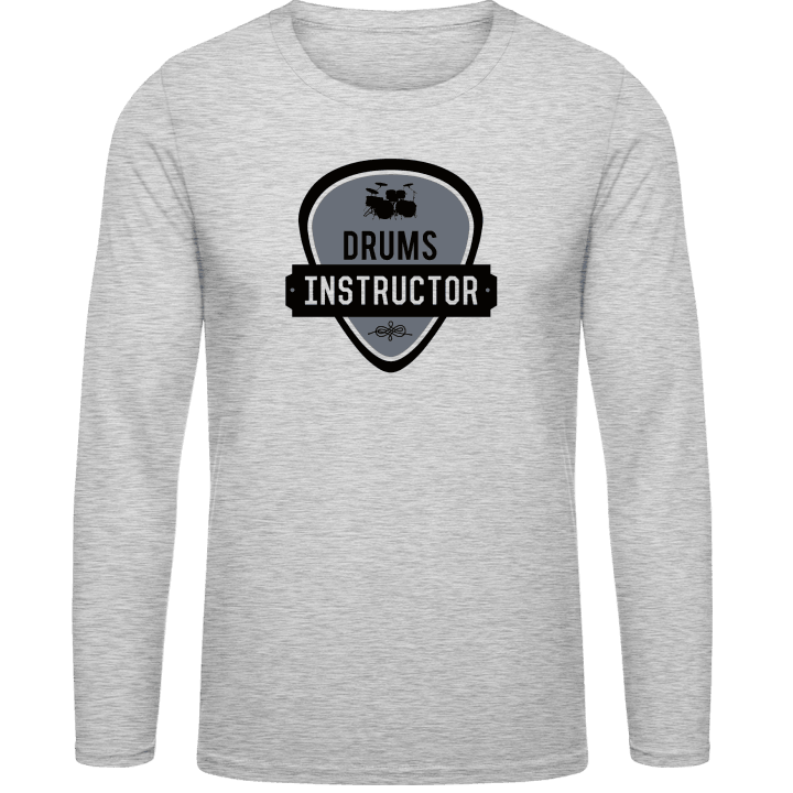 Drum Instructor Long Sleeve Shirt contain pic