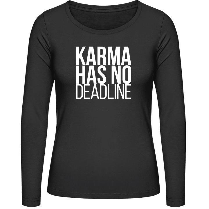Karma Has No Deadline Langærmet skjorte til kvinder 0 image