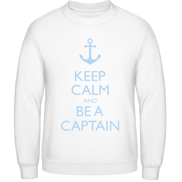 Keep Calm and be a Captain Sweatshirt contain pic