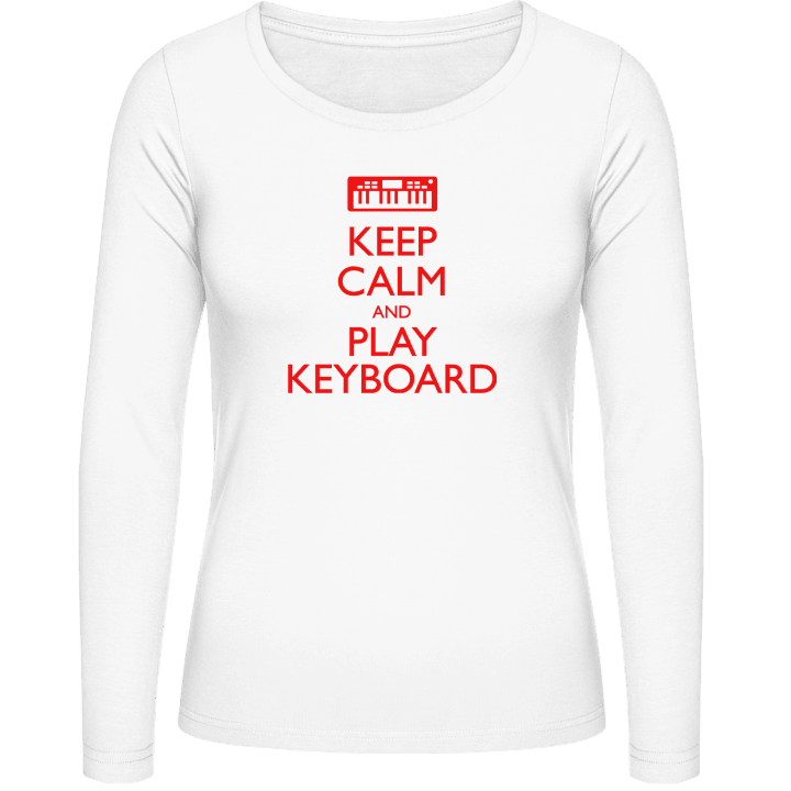 Keep Calm And Play Keyboard Kvinnor långärmad skjorta contain pic