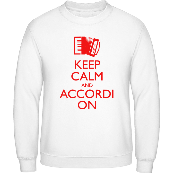Keep Calm And Accordion Sweatshirt contain pic