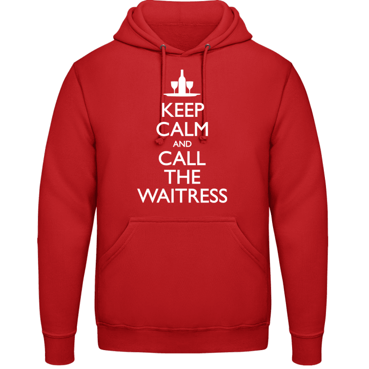 Keep Calm And Call The Waitress Sweat à capuche contain pic