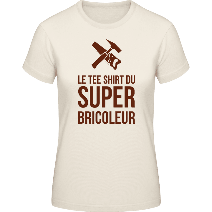 Le tee shirt du super bricoleur Frauen T-Shirt contain pic