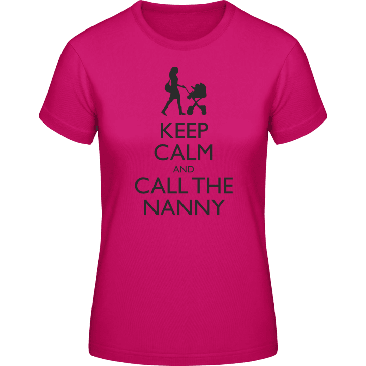 Keep Calm And Call The Nanny Women T-Shirt 0 image