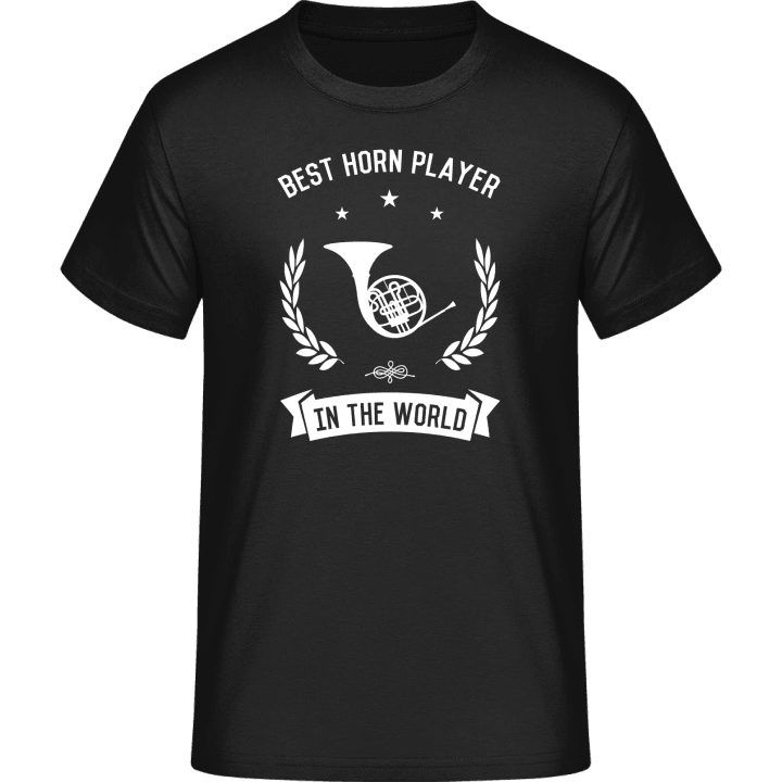 Best Horn Player In The World T-Shirt 0 image