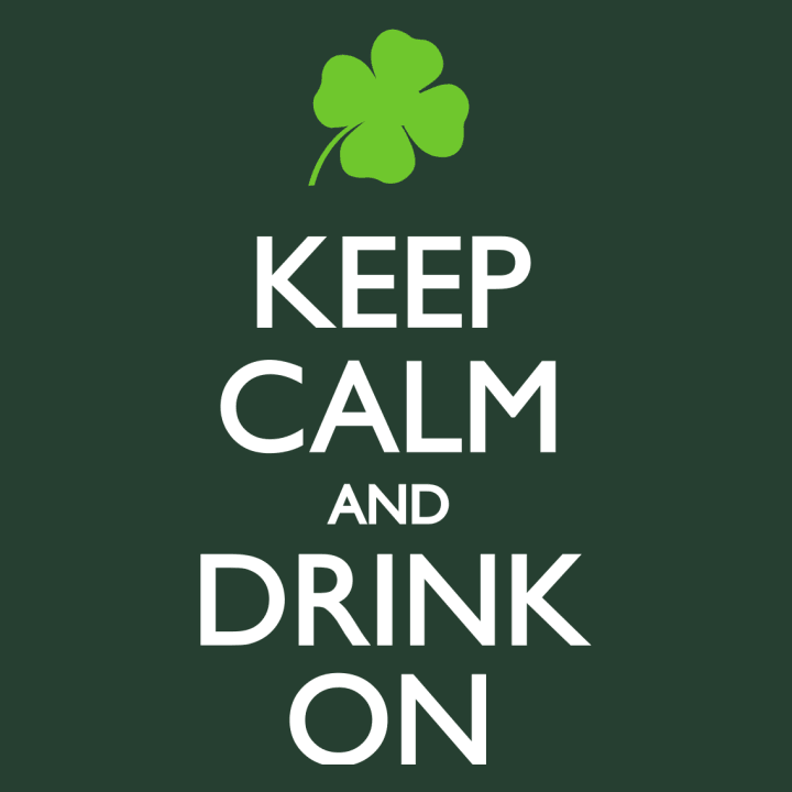 Keep Calm and Drink on Vrouwen Sweatshirt 0 image