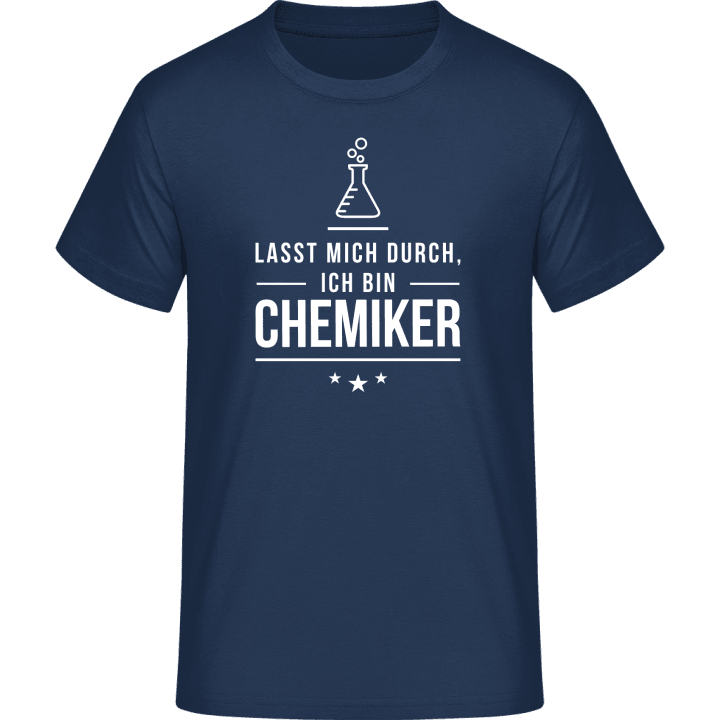 Lasst mich durch ich bin Chemiker T-Shirt 0 image