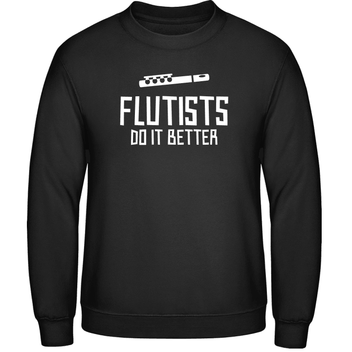 Flutists Do It Better Sudadera contain pic