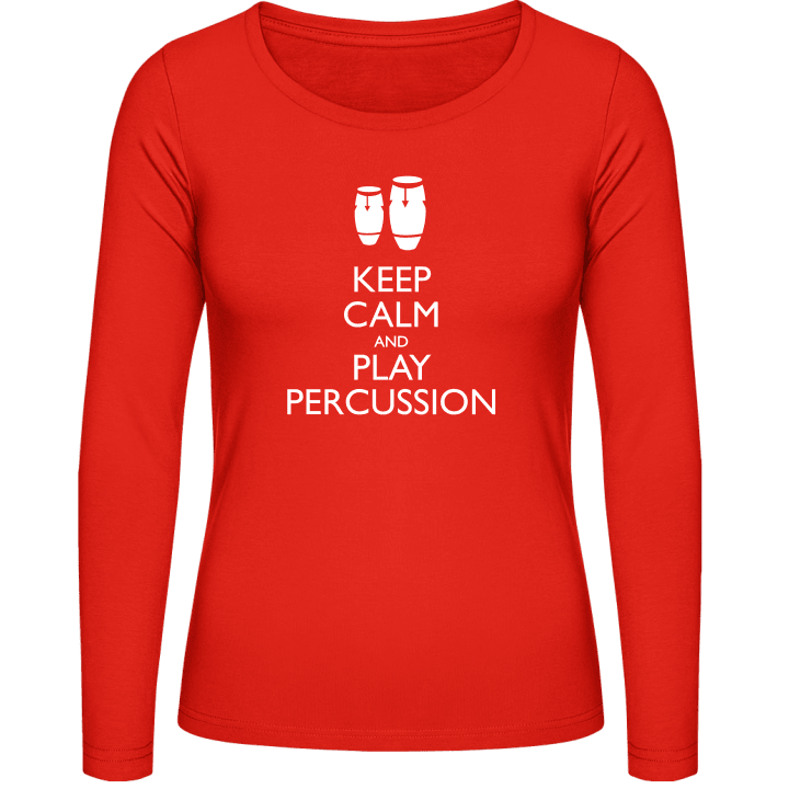 Keep Calm And Play Percussion Frauen Langarmshirt contain pic