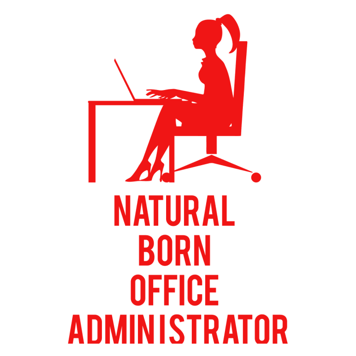 Natural Born Office Administrator Sweatshirt för kvinnor 0 image