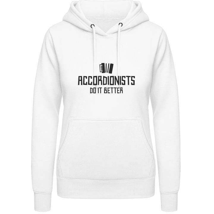 Accordionists Do It Better Vrouwen Hoodie contain pic
