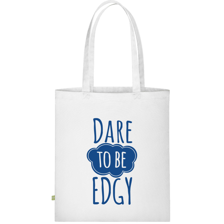 Dare to be Edgy Stofftasche 0 image
