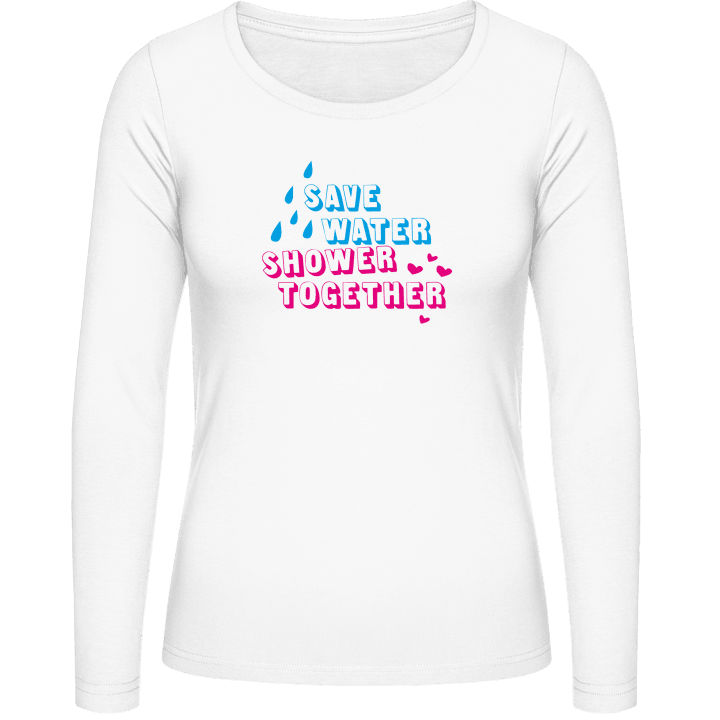 Save Water Shower Together Langermet skjorte for kvinner contain pic