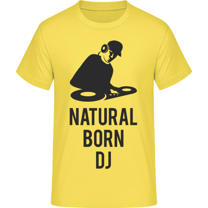 Natural Born DJ T-Shirt contain pic