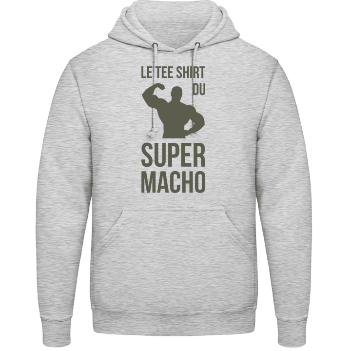 Le tee shirt du super macho Hoodie contain pic